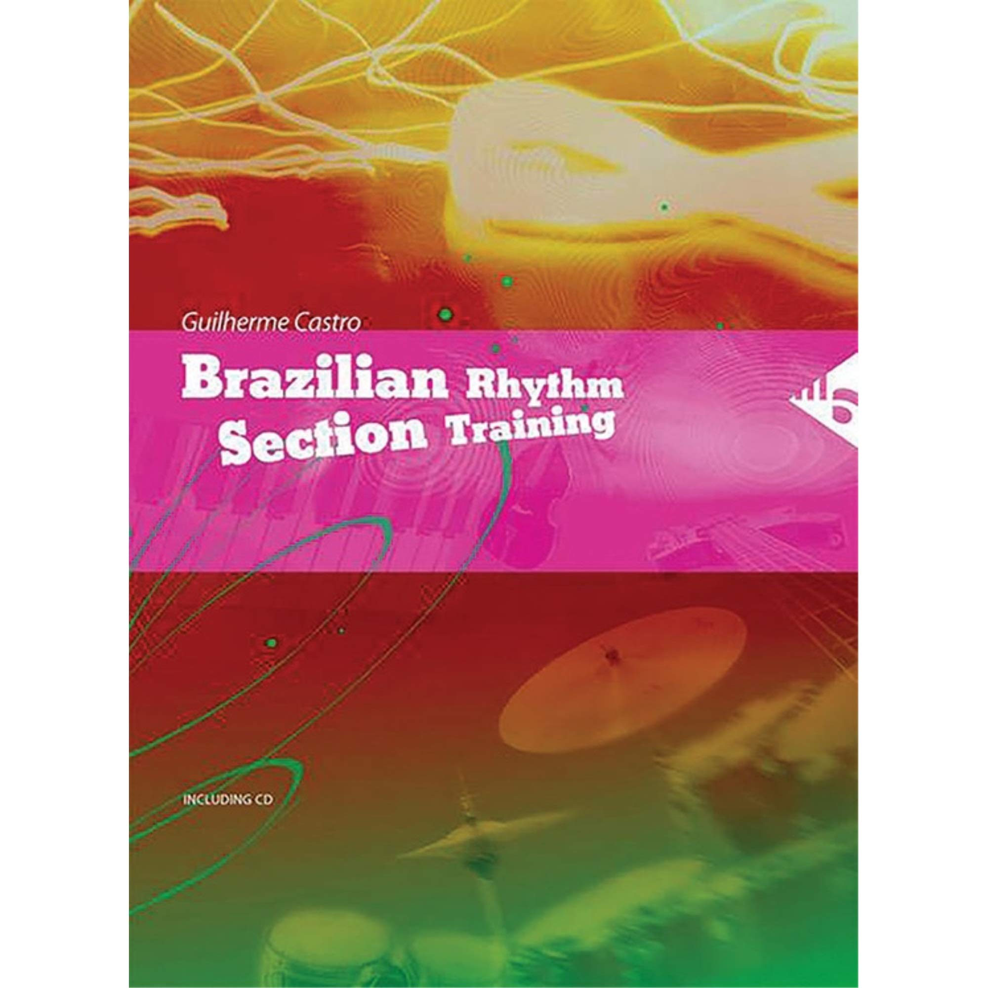 Brazilian Rhythm Section Training: Schlagzeug. Lehrbuch. (Advance Music)