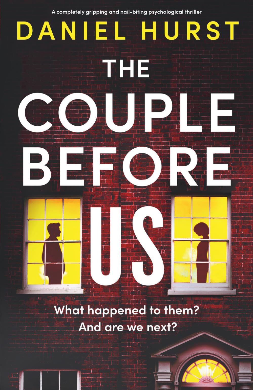 Daniel Hurst Unisex Multicolor The Couple Before Us: A Completely Gripping & Nail-Biting