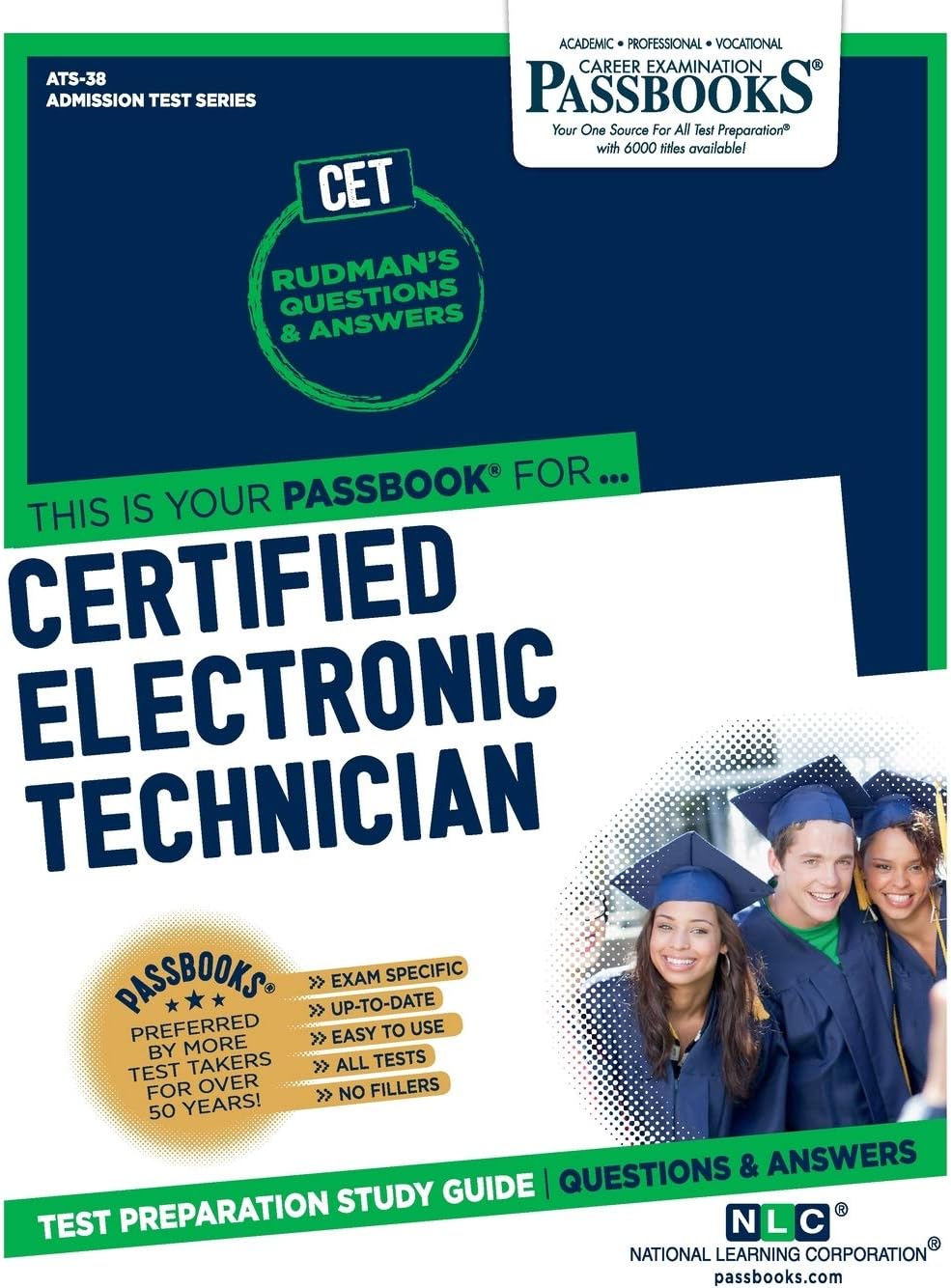 Certified Electronic Technician (CET) (ATS-38): Passbooks Study Guide (38) (Admission Test Series (ATS))