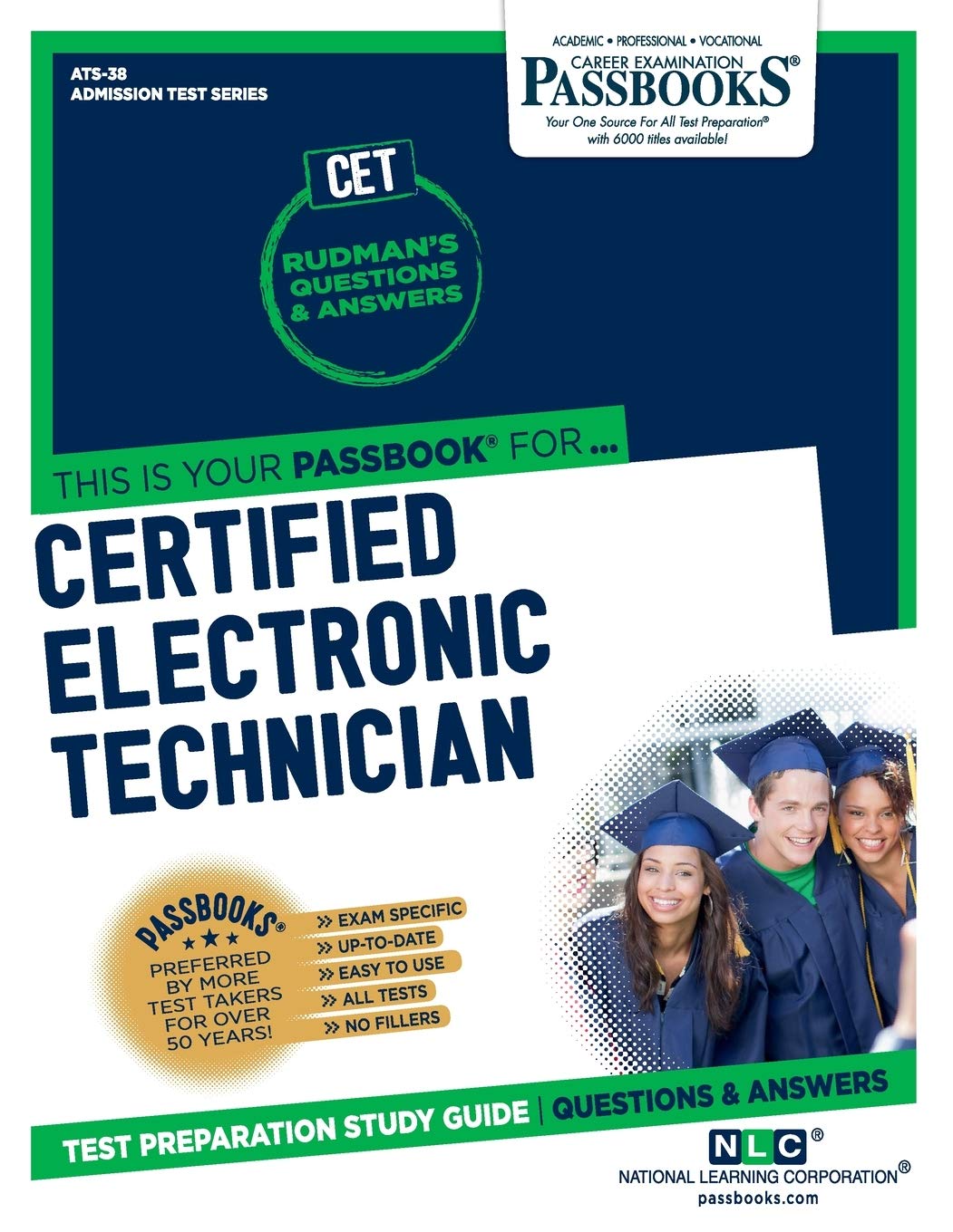 Certified Electronic Technician (CET) (ATS-38): Passbooks Study Guide (38) (Admission Test Series (ATS))