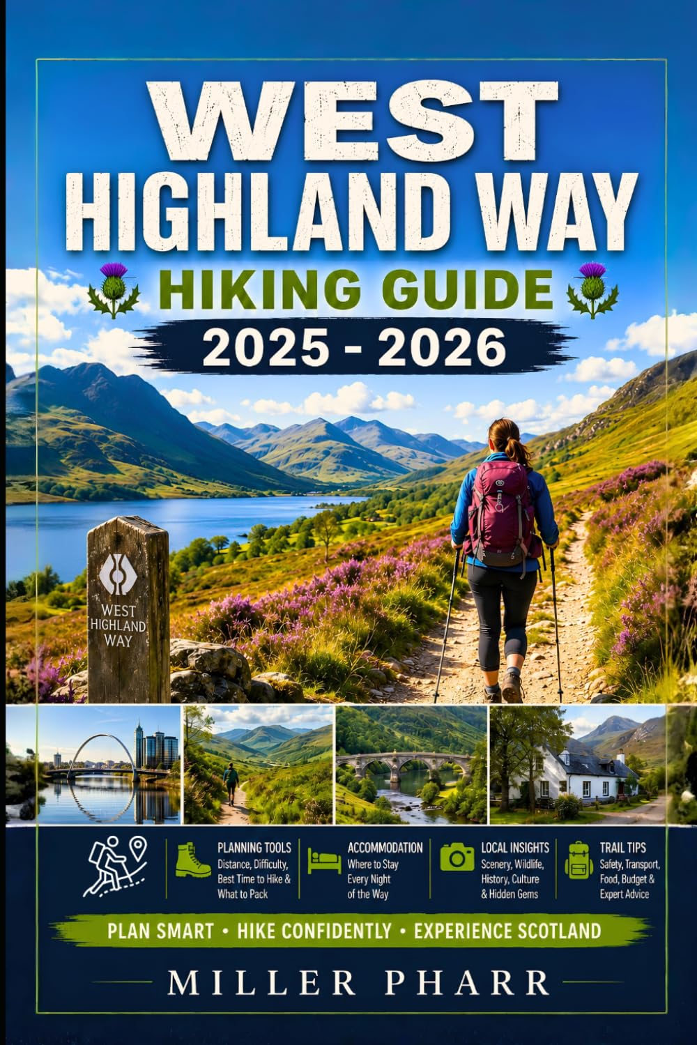 West Highland Way Hiking Guide 2025 - 2026