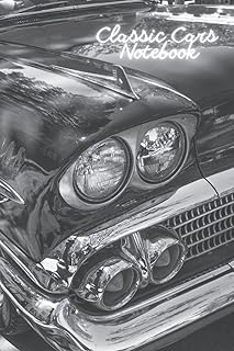 Classic Cars Notebook For Writing And Calculations