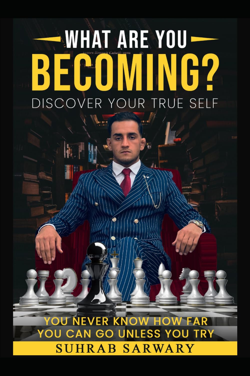 What are you becoming?: Discover your true self
