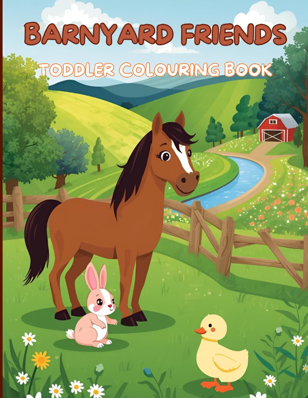 Barnyard Friends Toddler Colouring Book: Adorable, yet simple, barnyard animal illustrations for your toddler to enjoy.