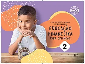 Educação financeira para crianças - Vol. 2