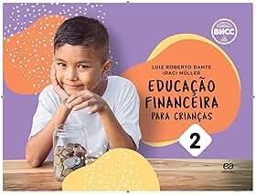 Educação financeira para crianças - Vol. 2