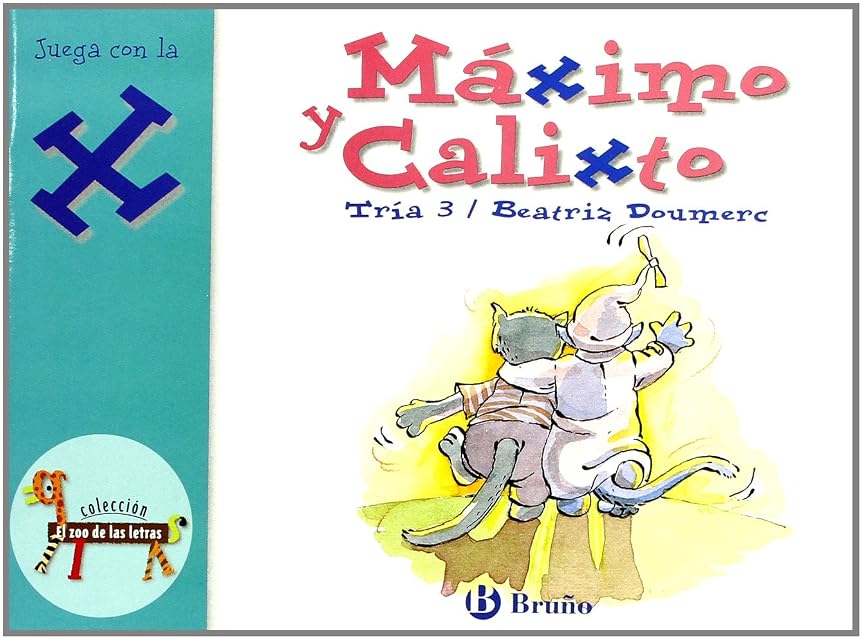 Portada de El Zoo de las Letras: Maximo y Calixto