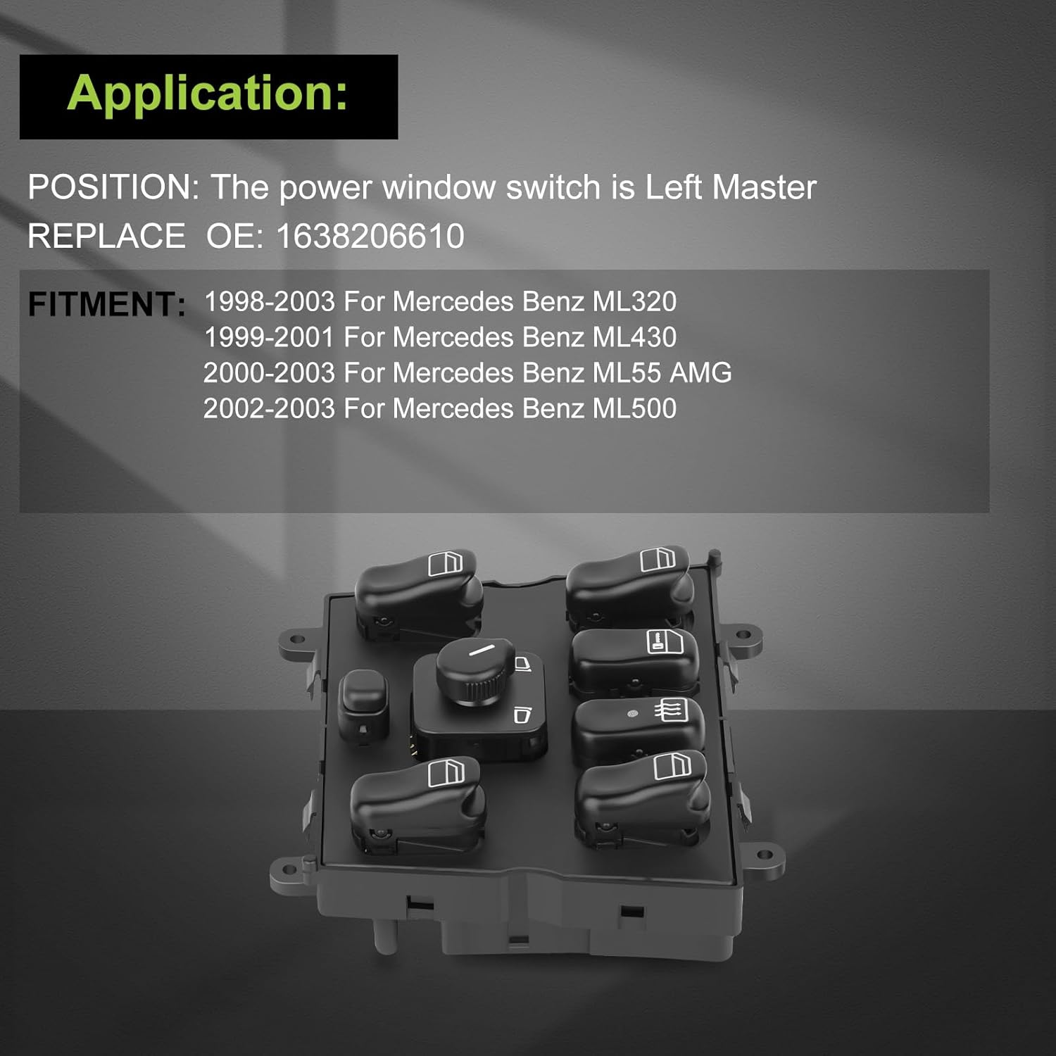 STAYTOP Master Power Window Switch Front Driver Side Fits for 1998-2003 for Mercedes Benz ML320 1999-2001 for Mercedes Benz ML430 2000-2003 for Mercedes Benz ML55 AMG OE 1638206610