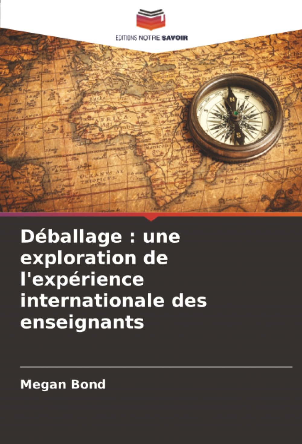 Déballage : une exploration de l'expérience internationale des enseignants