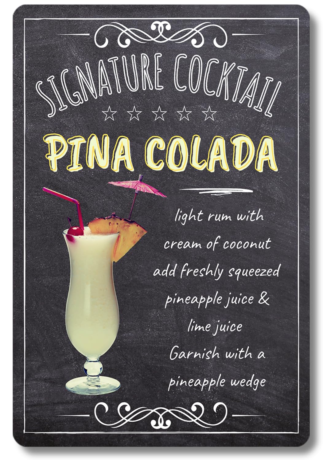 BAR SIGNS Classic Signature Cocktail Recipes Posters, Chalkboard Wall Art for Home Decor, Pub, Tiki Bar, Kitchen, Restaurant (Pina Colada)