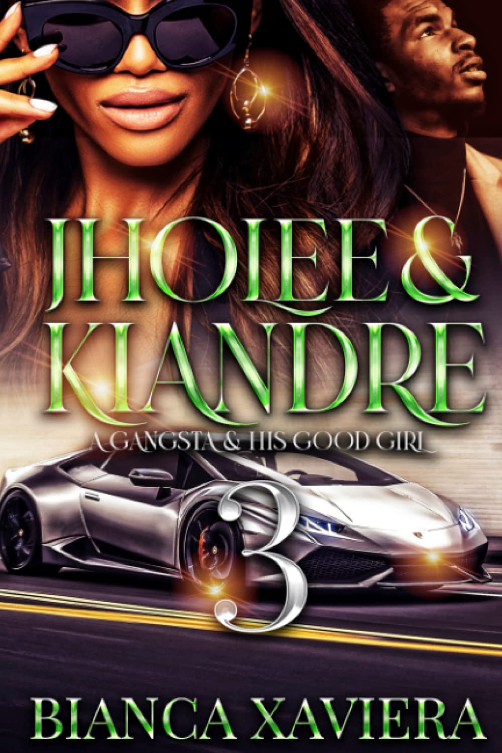 Jholee & Kiandre: A Gangsta & His Good Girl 3