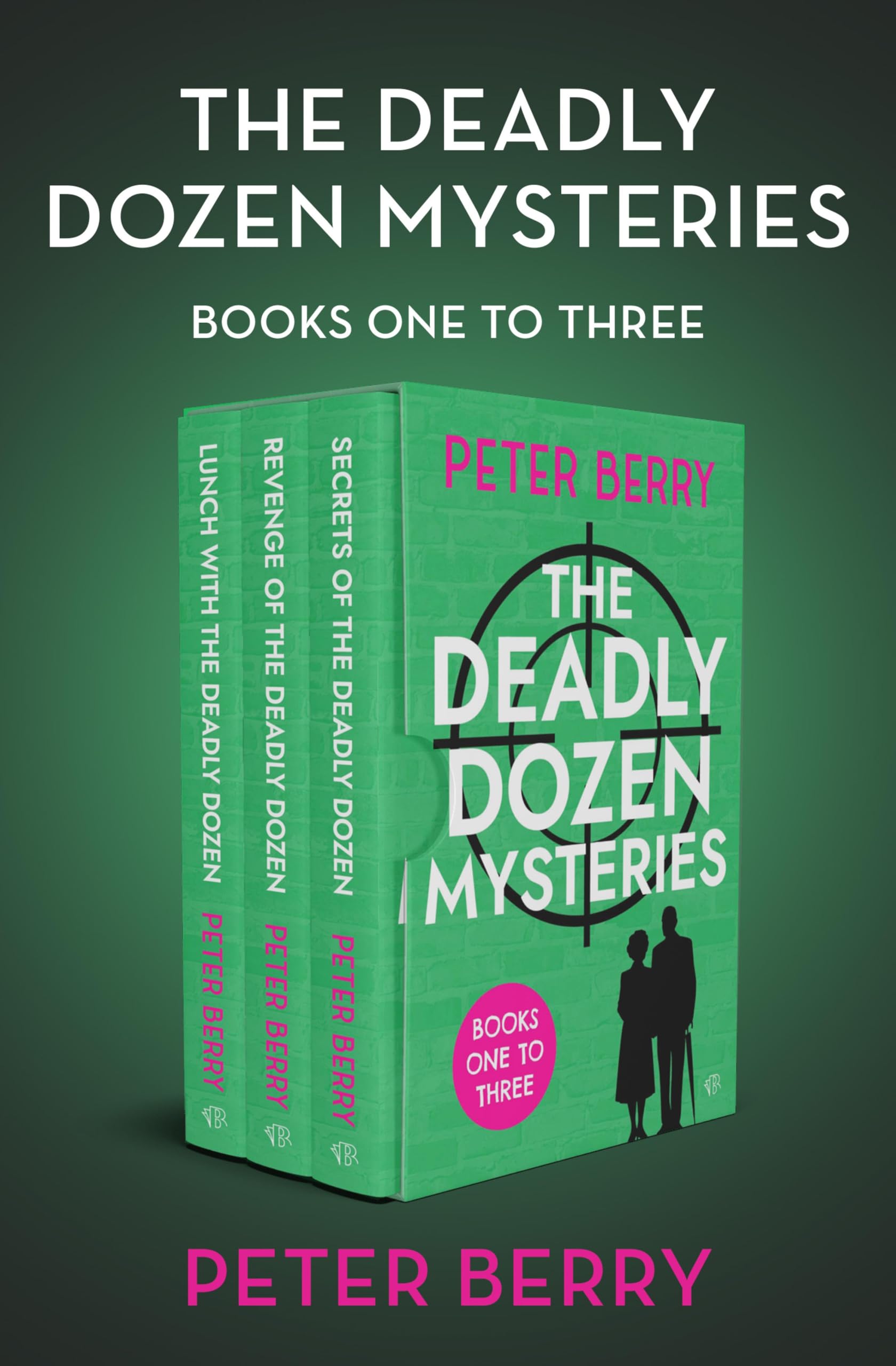 The Deadly Dozen Mysteries Books One to Three: Lunch with the Deadly Dozen, Revenge of the Deadly Dozen, and Secrets of the Deadly Dozen (English Edition)