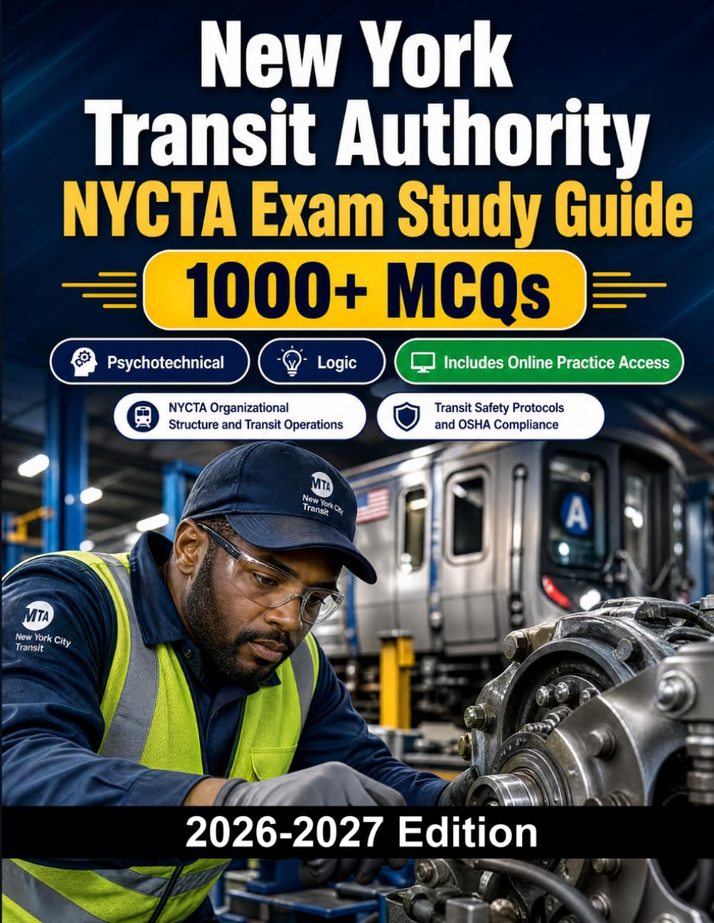 New York Transit Authority NYCTA Exam Study Guide: Public transport recruitment with mechanical reasoning, safety rules and aptitude tests