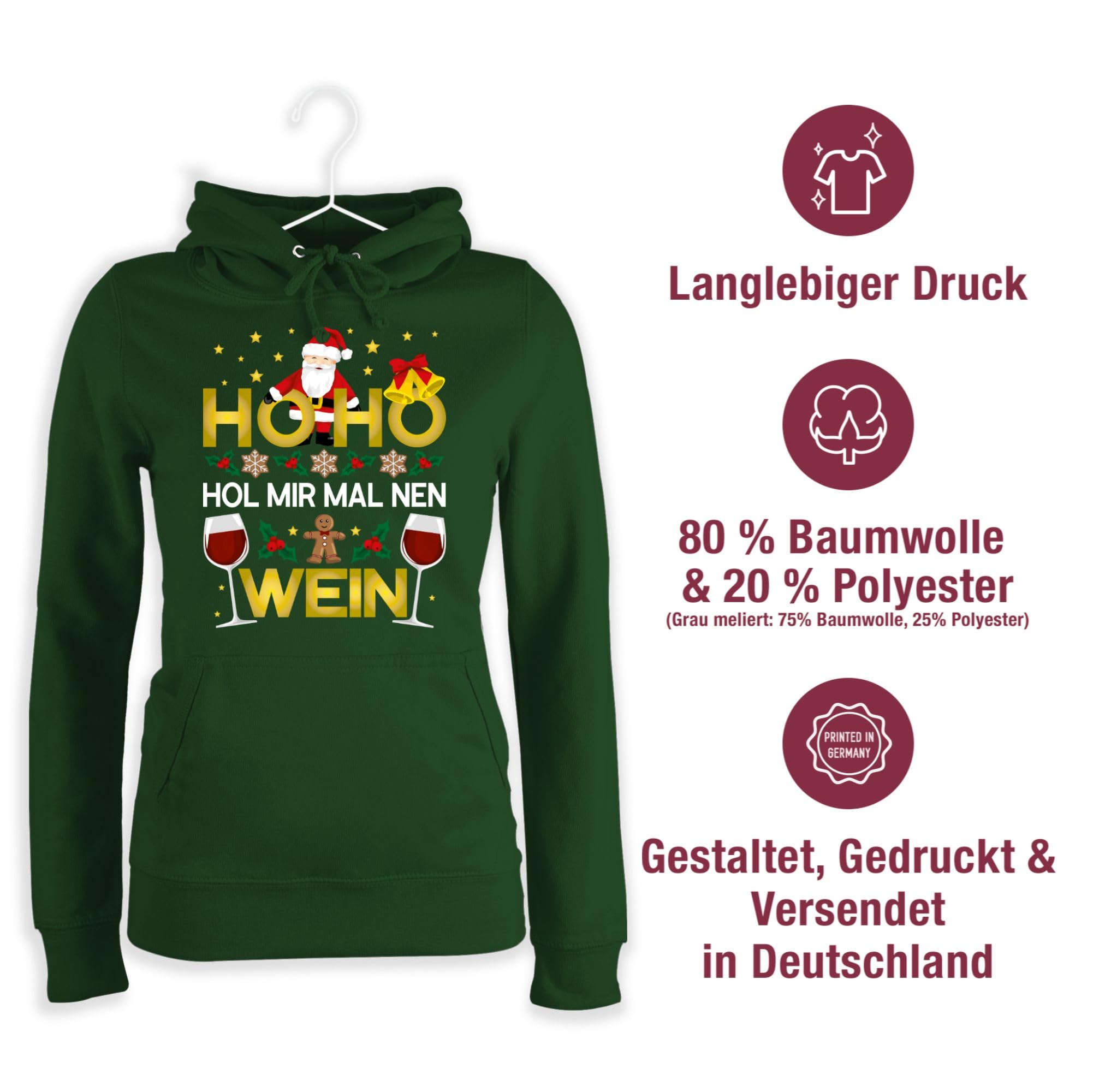 Shirtracer - Pullover Damen Hoodie Frauen - Weihnachten Geschenke Christmas Bekleidung - Ho Ho HOL Mir mal NEN Wein - weiß