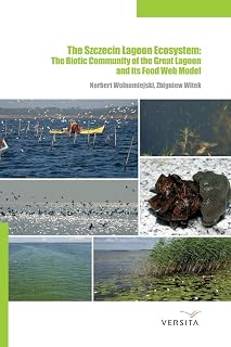 The Szczecin Lagoon Ecosystem: The Biotic Community of the Great Lagoon and Its Food Web Model