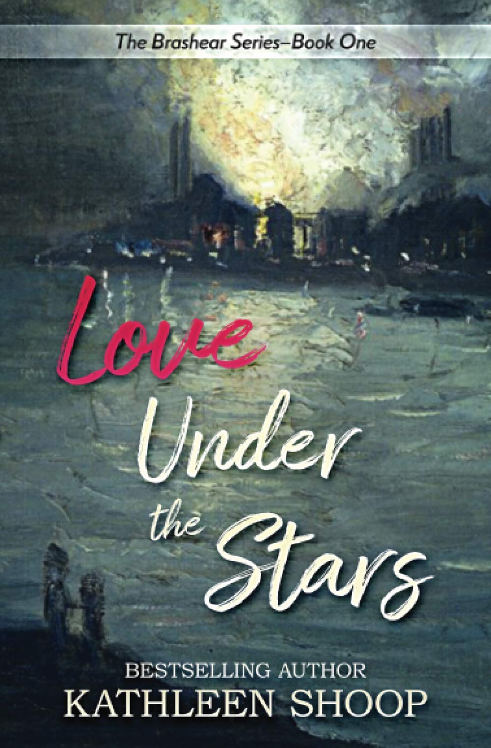 Love Under the Stars (The Brashear)