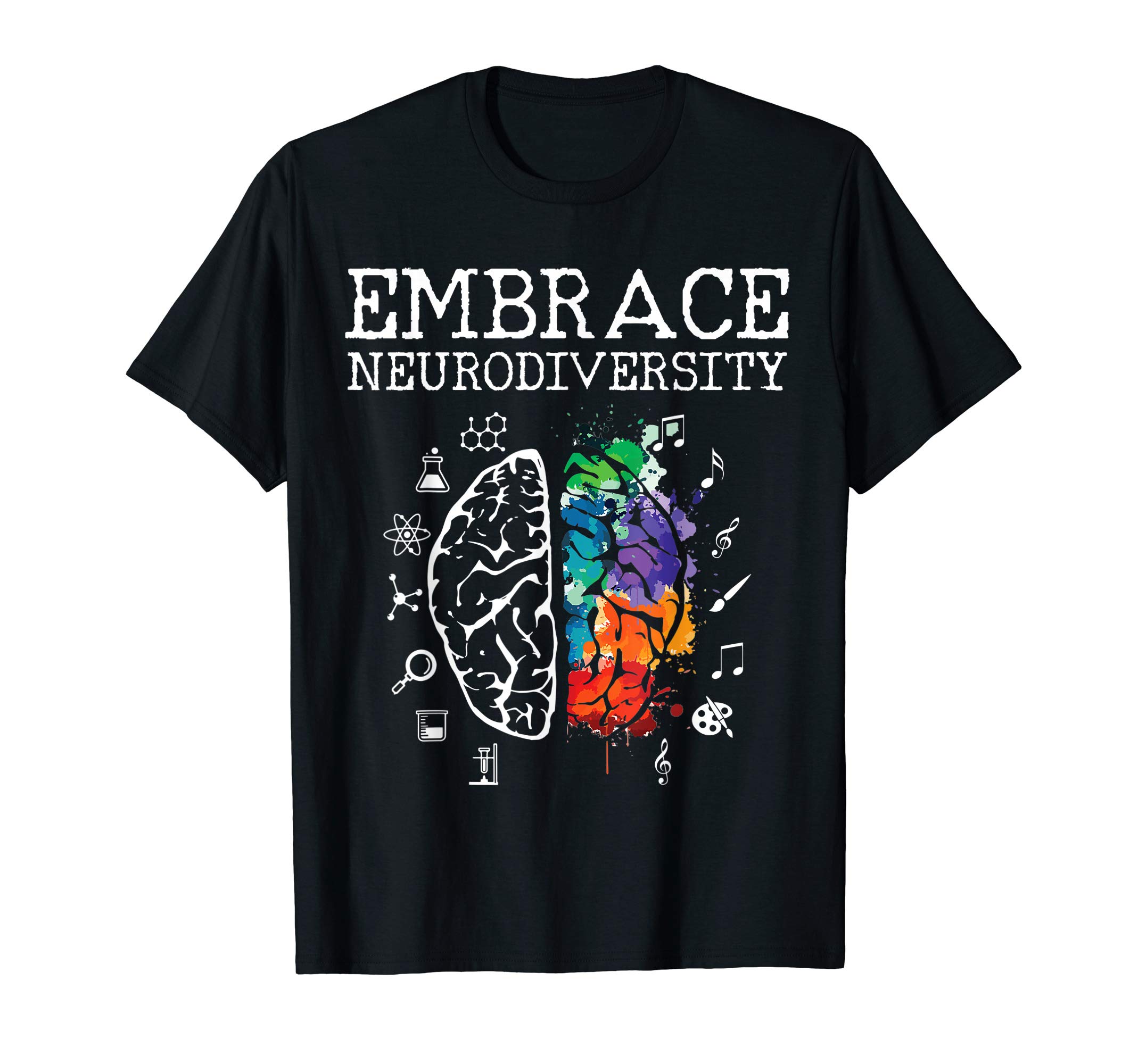 Neurodiversity Shirts & GiftsNeurodiversity Shirt - Embrace ADHD Autism ASD Tshirt Gift T-Shirt