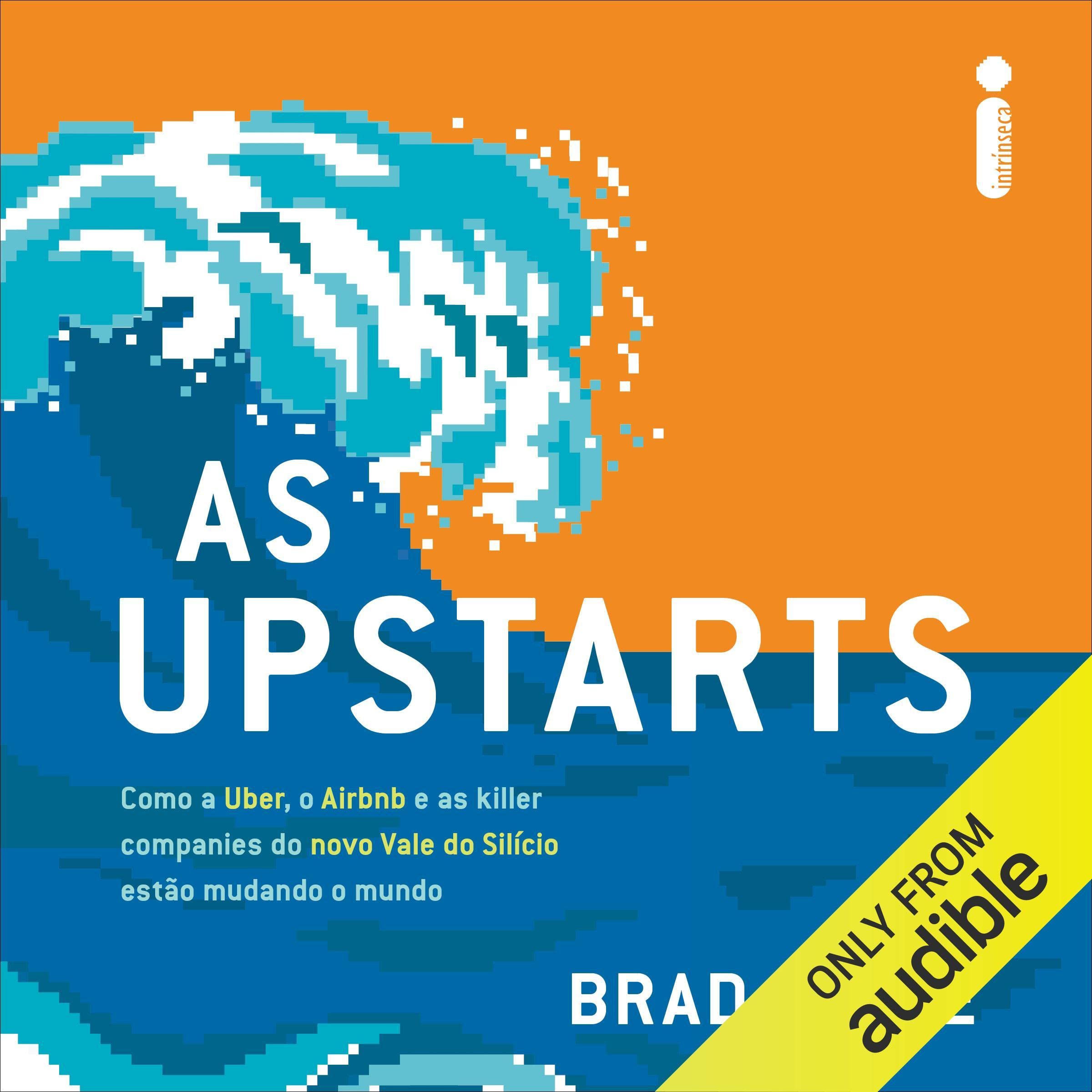 As upstarts