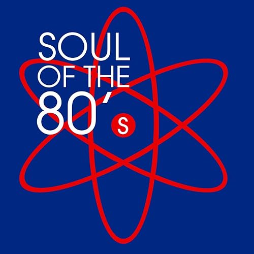 Soul Of The 80's by Various artists on Amazon Music Amazon.co.uk