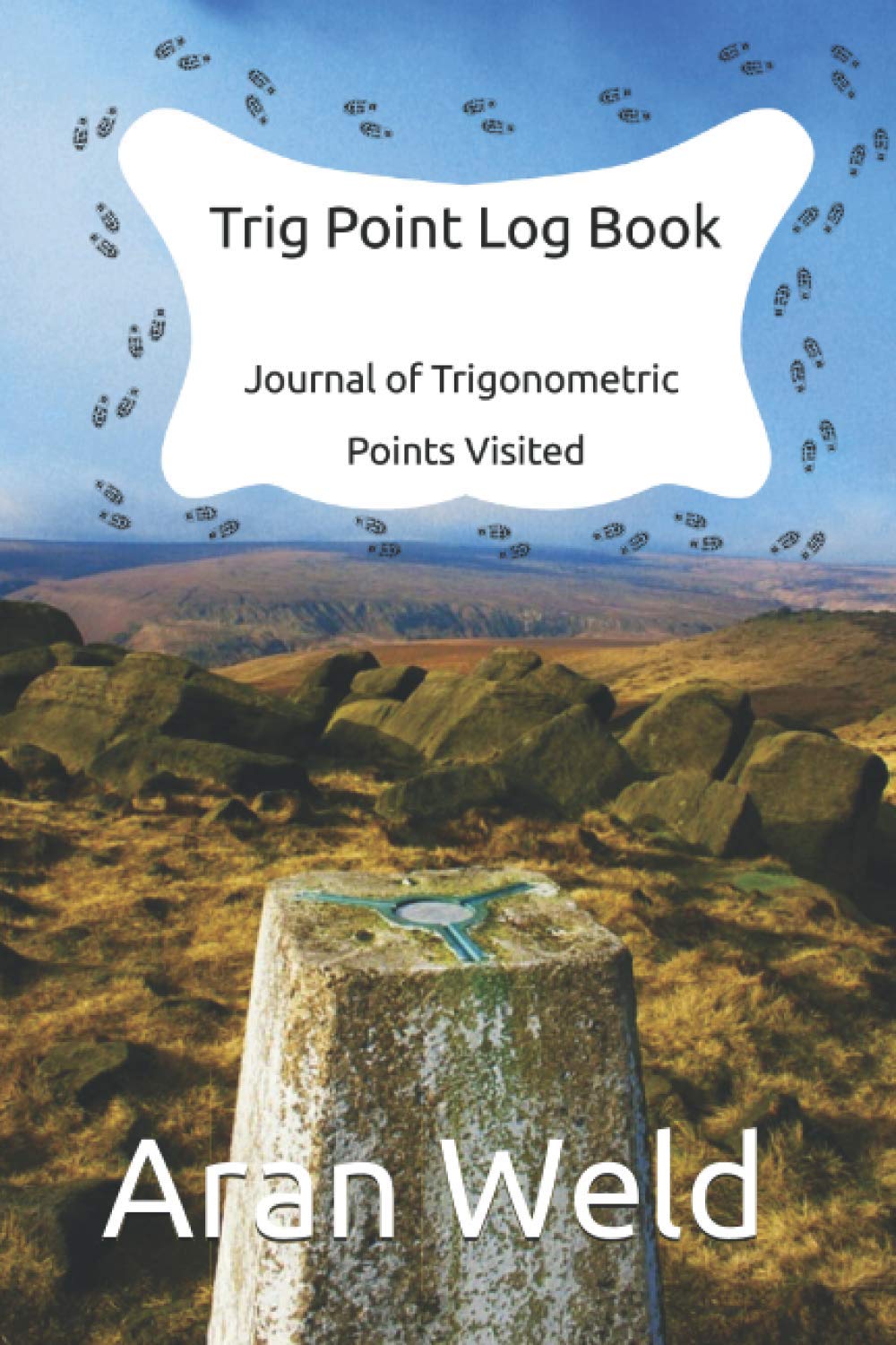 Trig Point Log Book: Journal of Trigonometric Points Visited