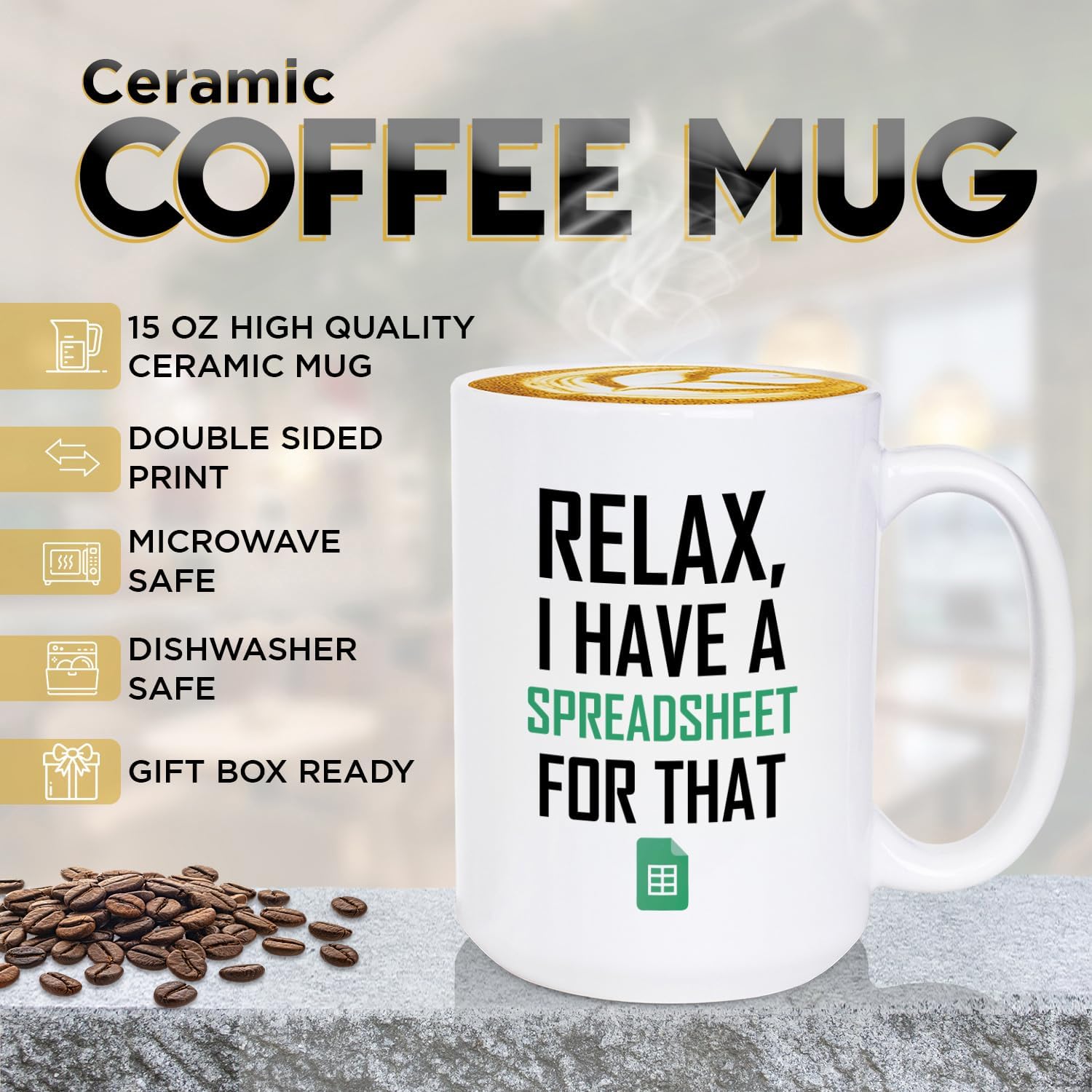 Relax I Have A Spreadsheet For That Mug Funny Accountant Boss Coffee Mug Gifts For Boss Coworker Employee Funny Excel Mug Accounting Gifts For Birthday Spreadsheet Tea Cup Work Humor Office Gift - Image 9