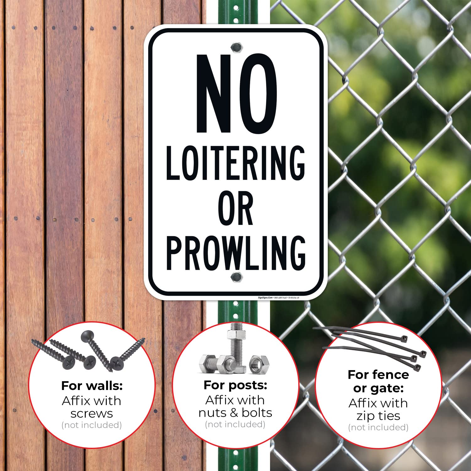 No Loitering Or Prowling Sign, 12x18 Inches, Rust Free .063 Aluminum, Fade Resistant, Made in USA