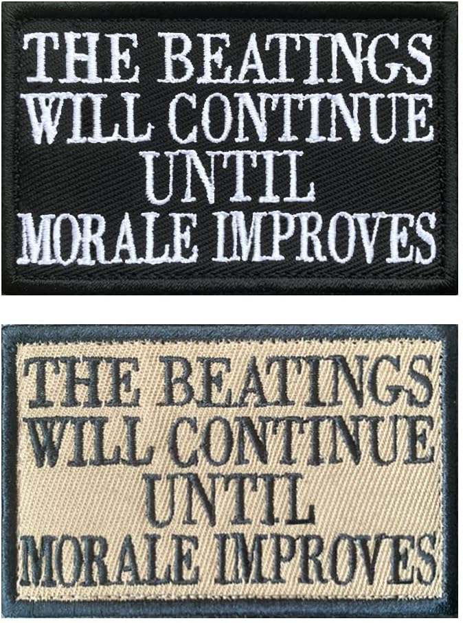 As Seen on Socials - Beatings Will Continue Until Morale Improves - 2x