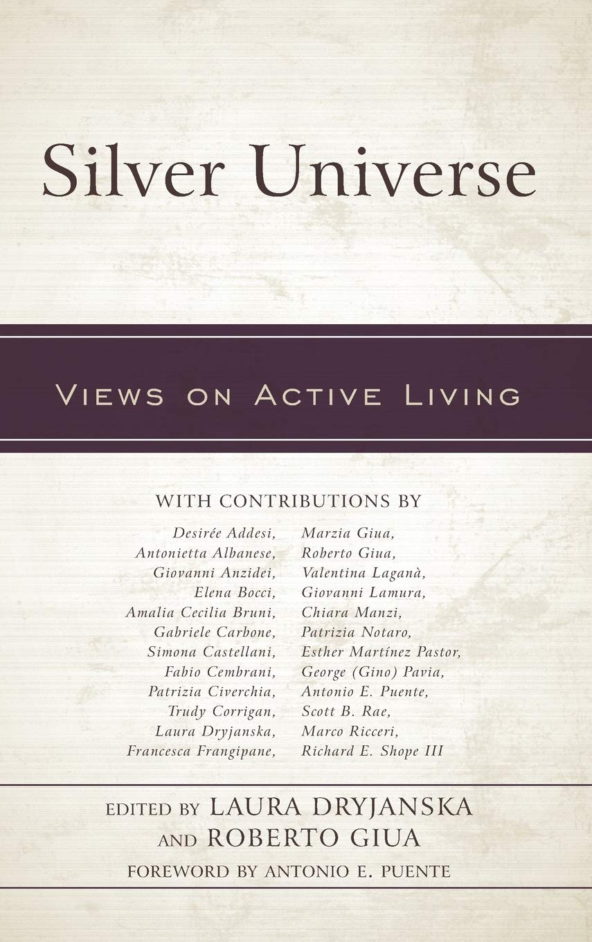 Silver Universe: Views on Active Living