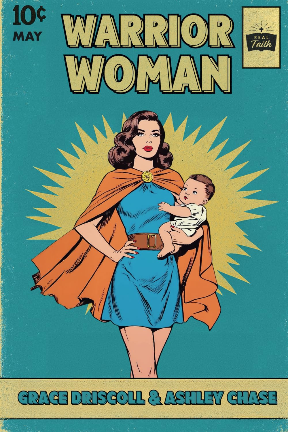 Warrior Woman: How to Fight Life's Battles
