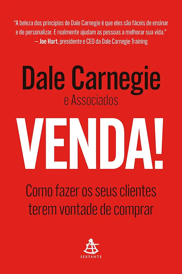 Venda!: Como fazer os seus clientes terem vontade de comprar
