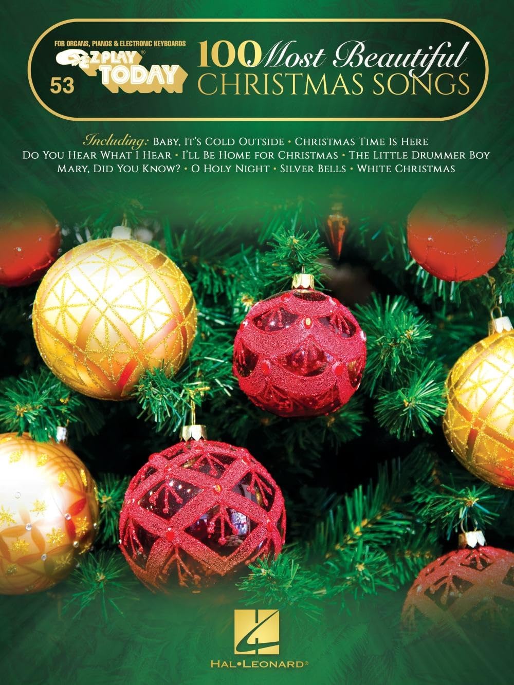 100 Most Beautiful Christmas Songs: E-Z Play Today #53 Songbook with Large Easy-to-Read Notation and Lyrics