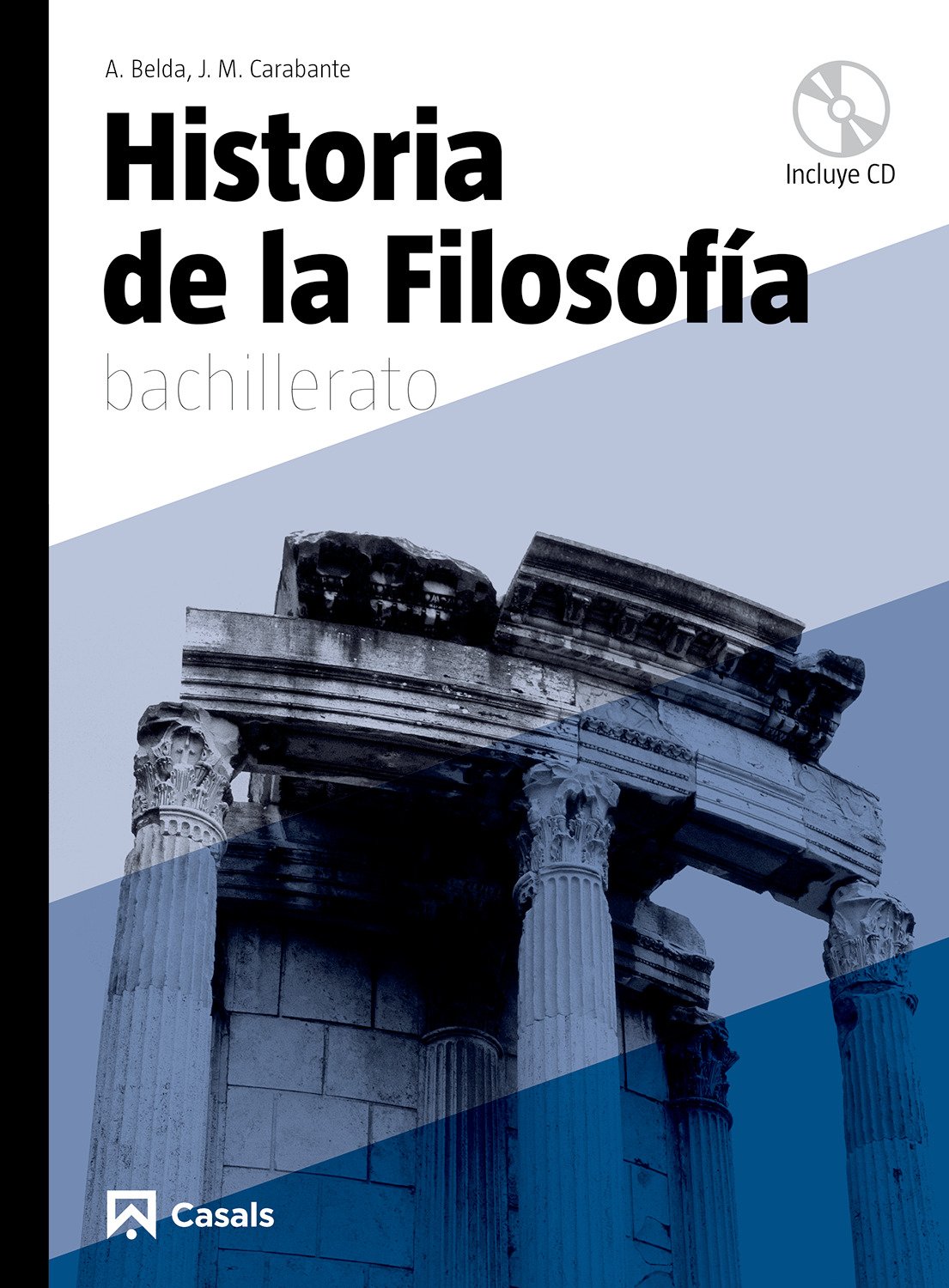 Historia de la Filosofía Bachillerato (2009) - 9788421840269