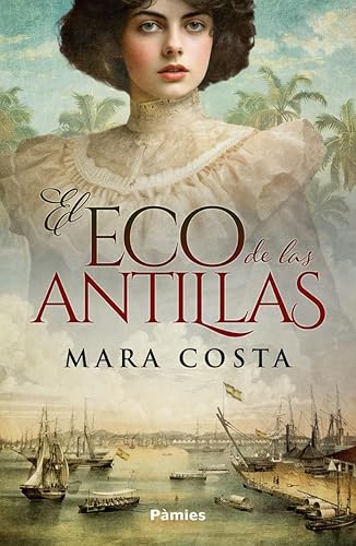 El eco de las Antillas (HISTORICA)