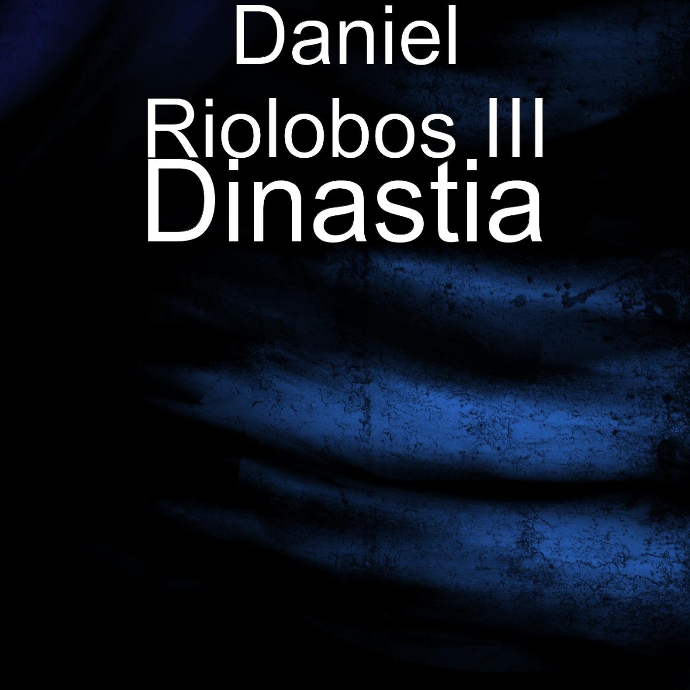Daniel Riolobos III