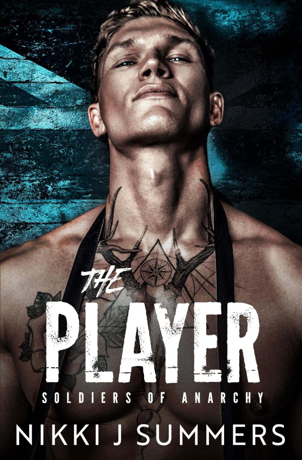 The Player: A Dark, Vigilante Standalone Romance (The Soldiers of Anarchy)