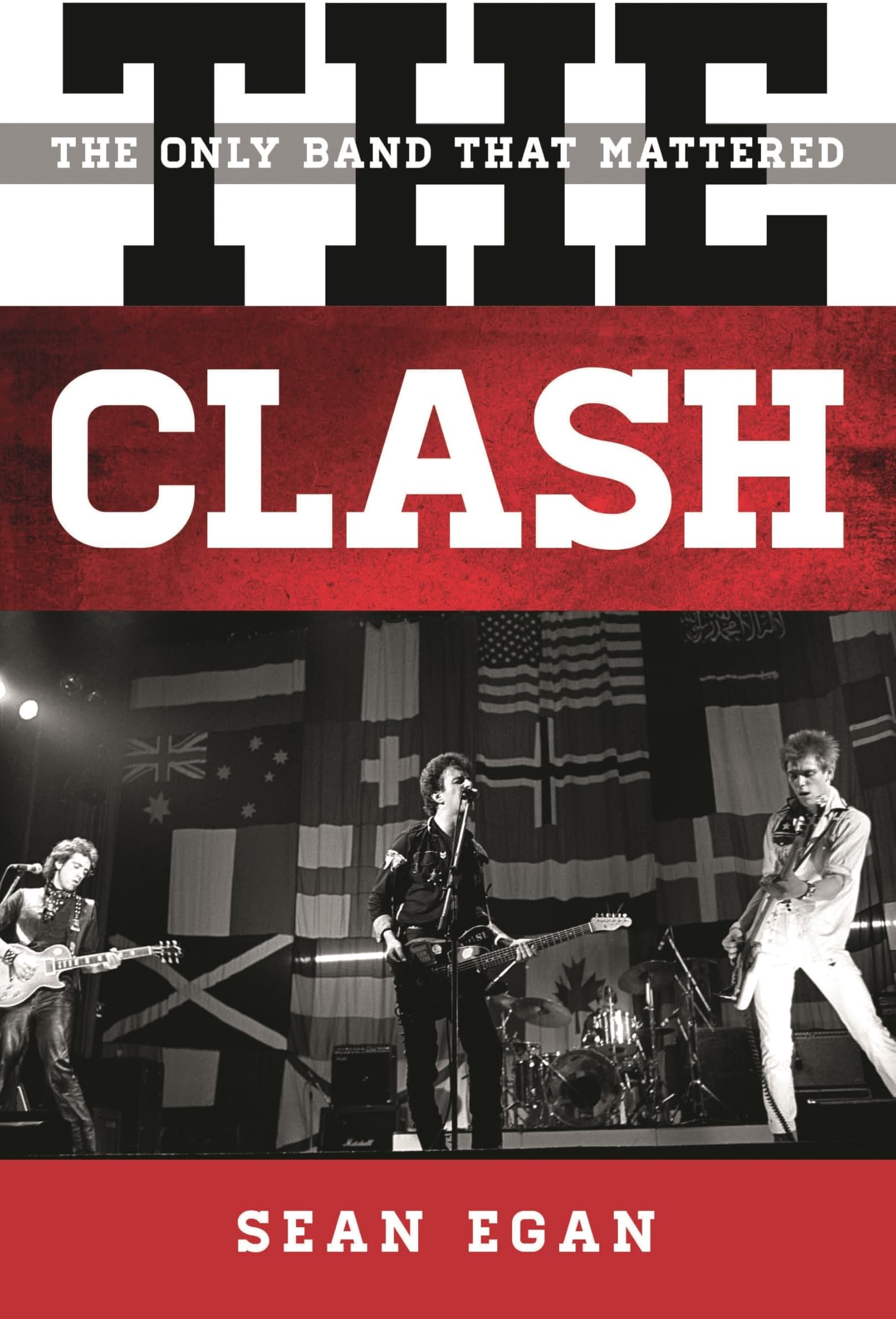 The Clash: The Only Band That Mattered