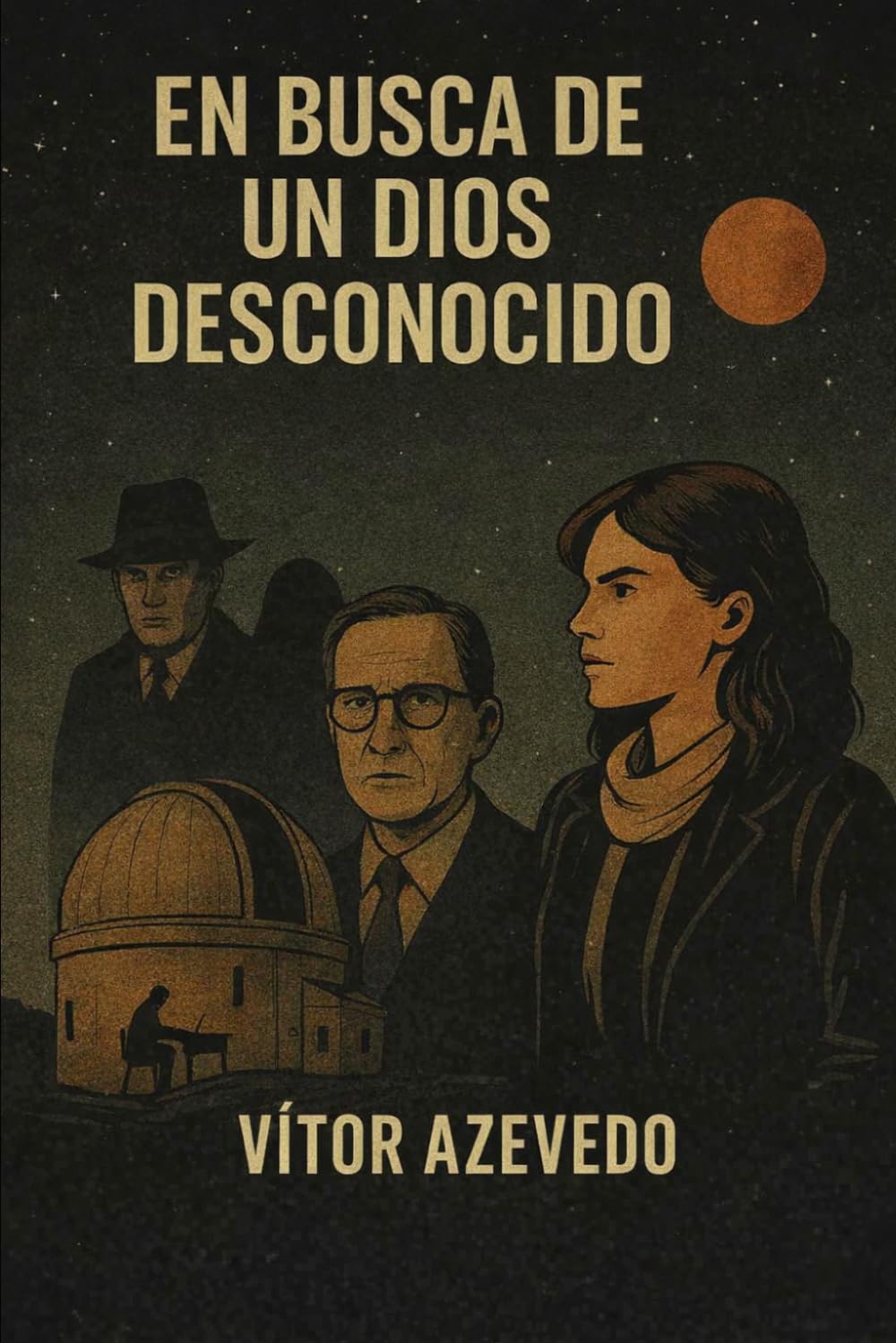 En busca de un Dios desconocido (La Serie del Silencio – Thrillers de Anthony Falkland)