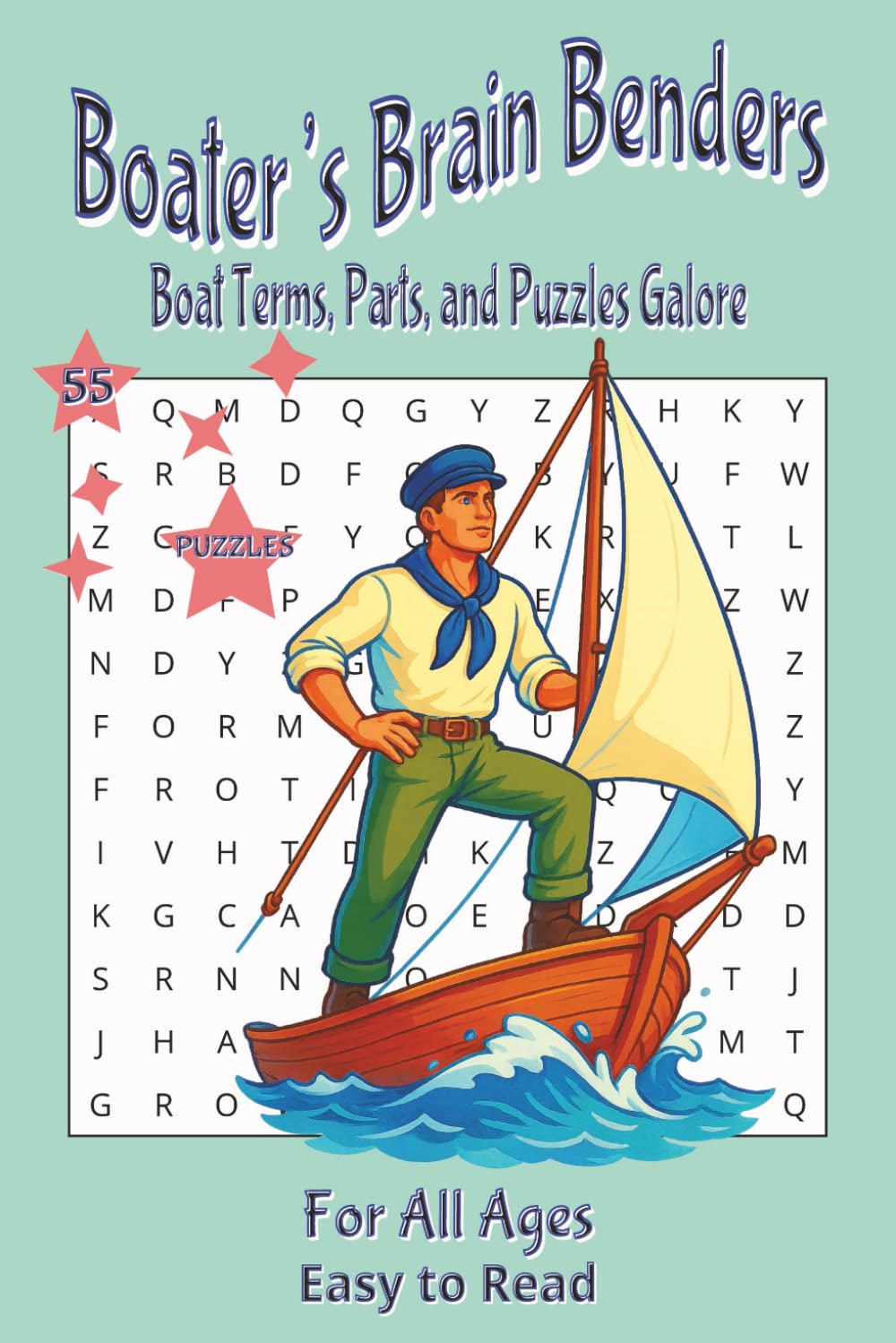 Boater’s Brain Benders: Boat Terms, Parts, and Puzzles Galore
