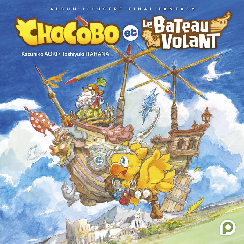 Chocobo et le bateau volant — Tome 0