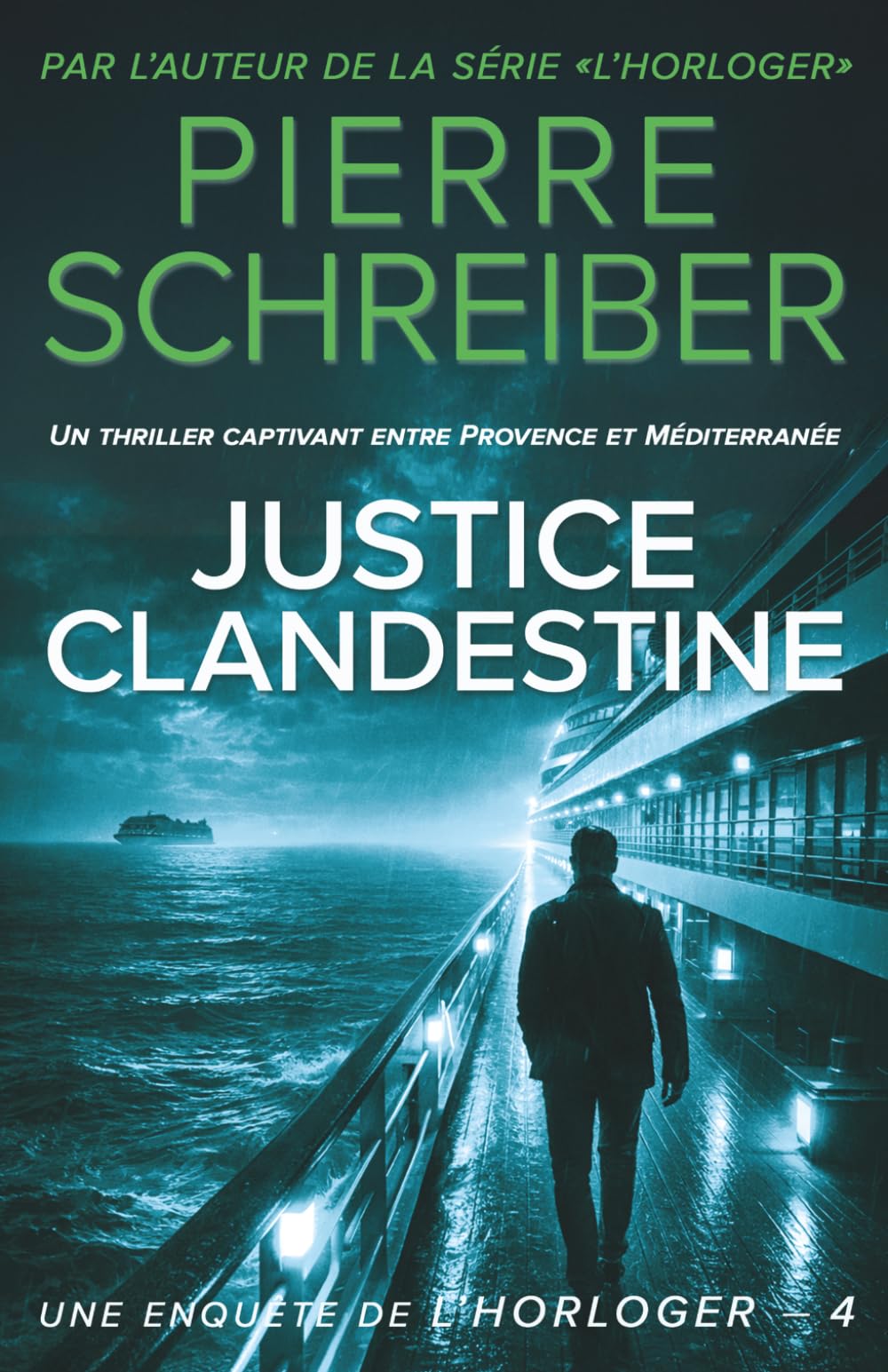 Justice Clandestine: une enquête de l'horloger (thriller policier)