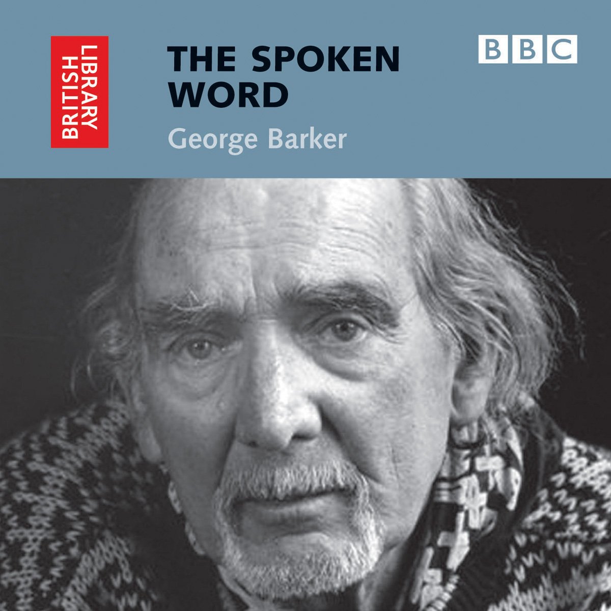 The Spoken Word Barker (British Library British Library Sound