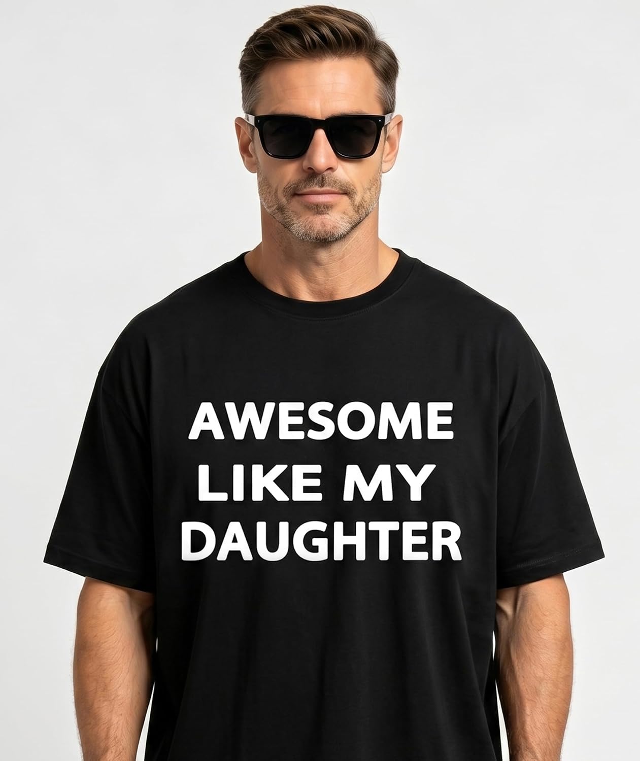 Awesome Like My Daughter Gifts Men Funny Fathers Day Dad T-Shirt