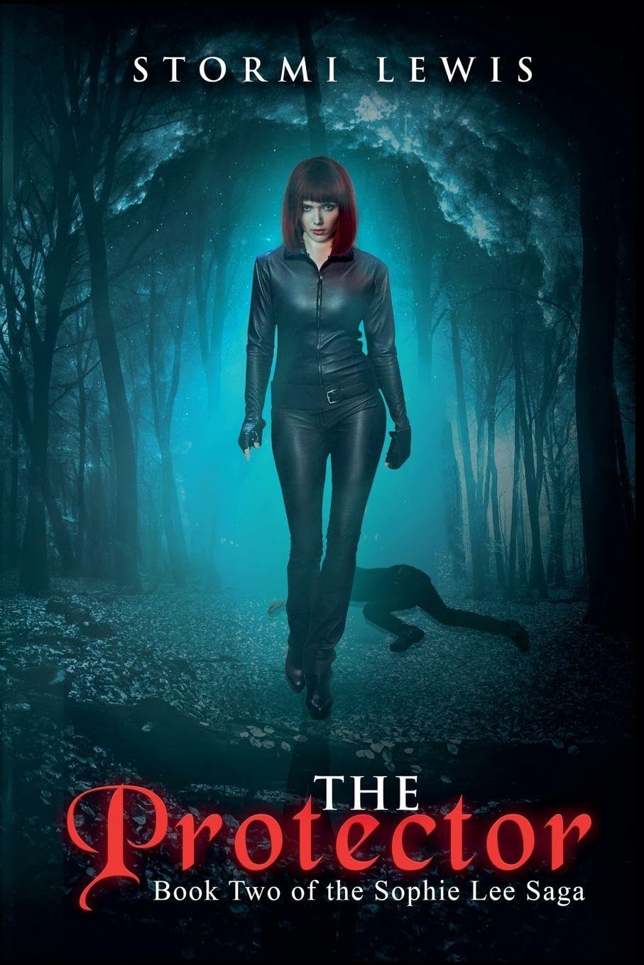The Protector: Book Two of the Sophie Lee Saga: 2