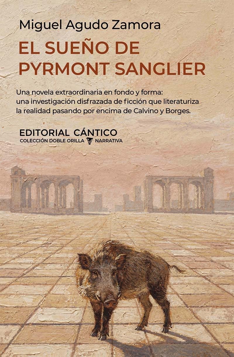 El sueño de Pyrmont Sanglier (Doble orilla narrativa)