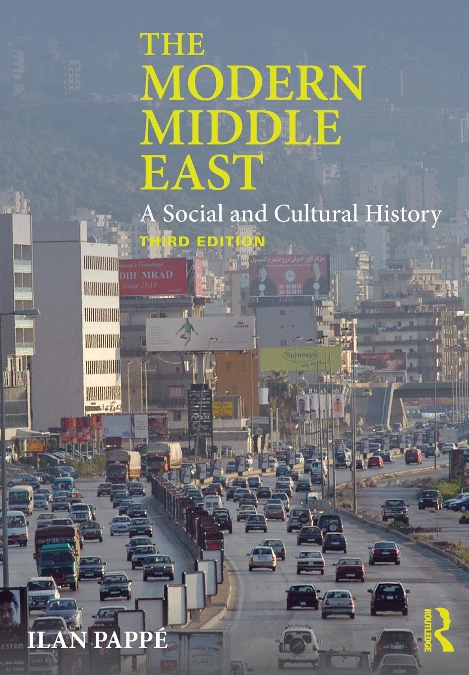 The Modern Middle East: A Social and Cultural History