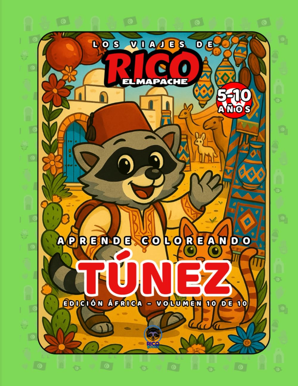 Túnez – Libro de colorear educativo para niños (5–10 años) | Los Viajes de Rico el Mapache – África Vol. 10