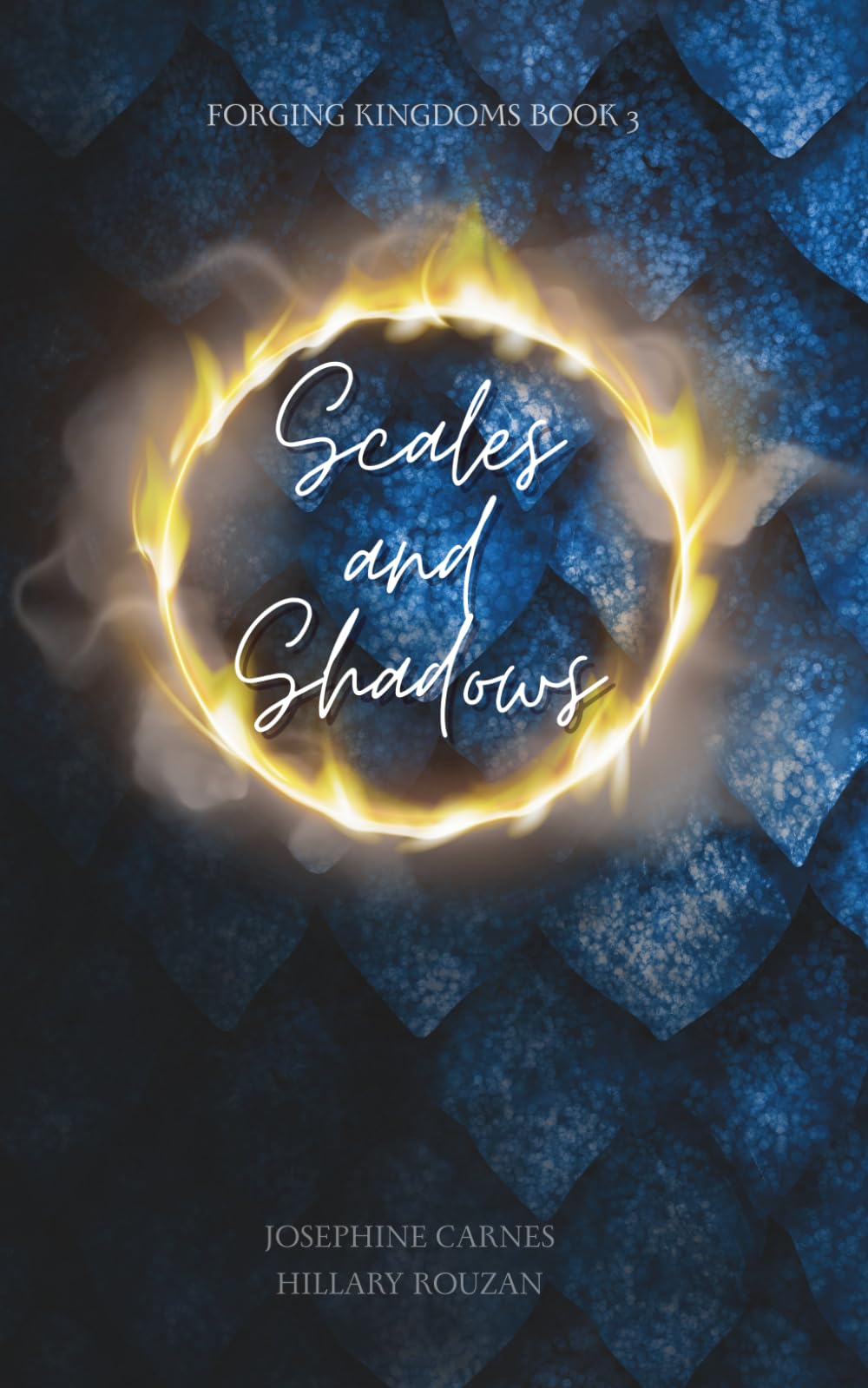 Scales and Shadows (Forging Kingdoms)