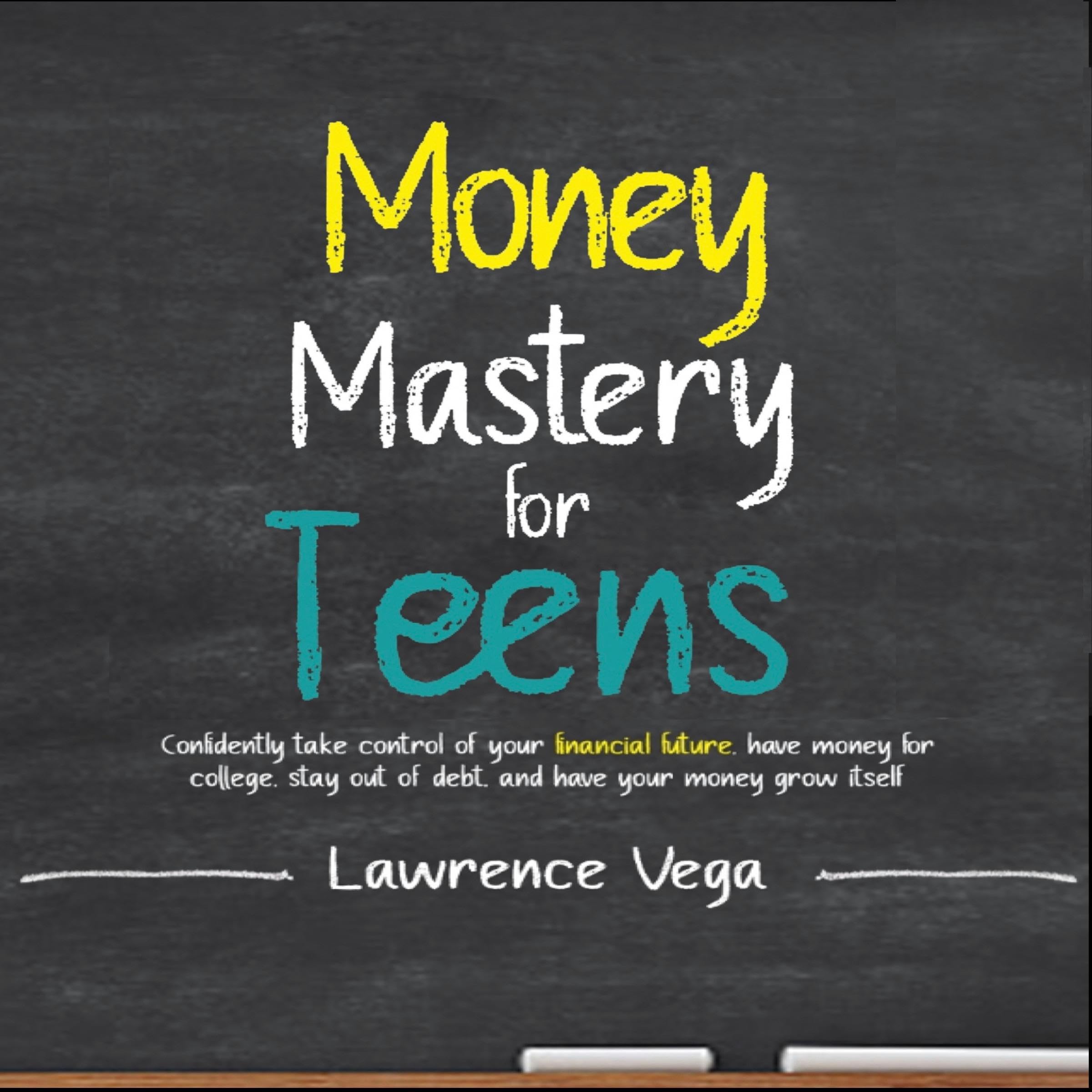 Cover art for Money Mastery for Teens