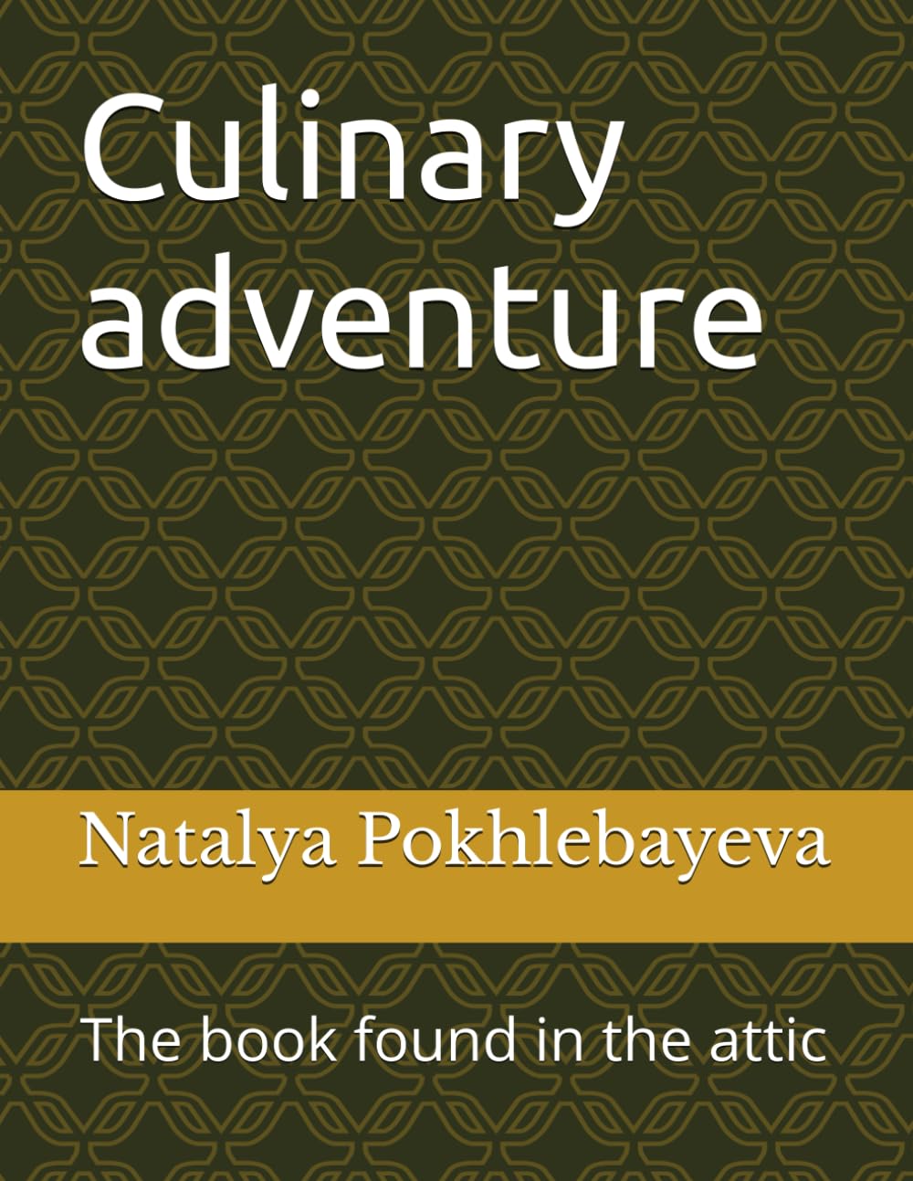 Culinary adventure: the book found in the attic