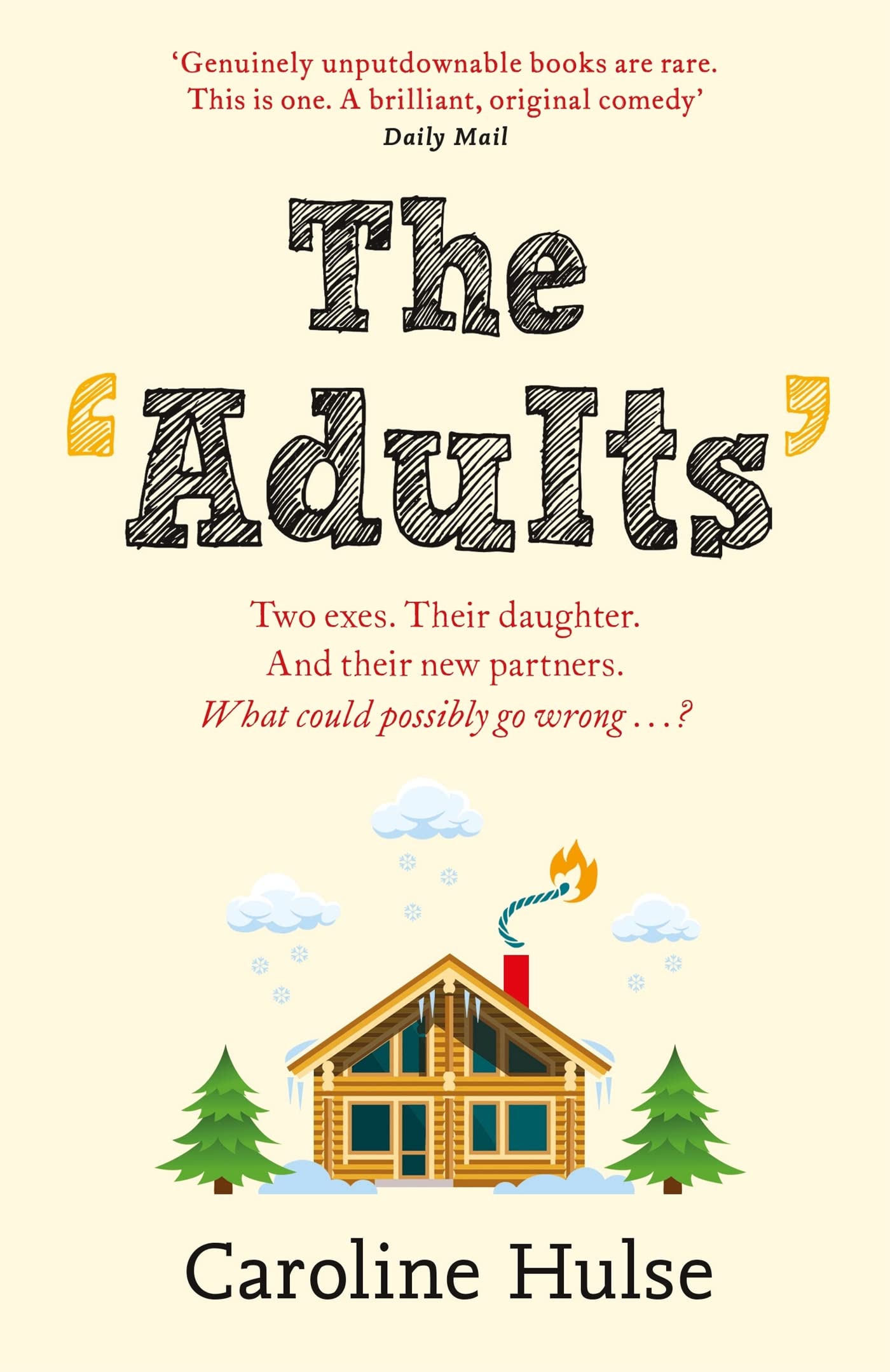 The Adults: The hilarious and heartwarming read to curl up with this year!
